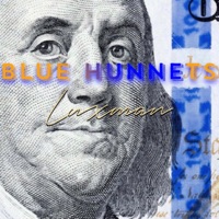 Blue Hunnets - Single - Luxman