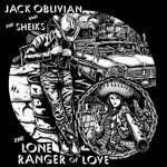 Jack Oblivian and the Sheiks - Boy in a Bubble