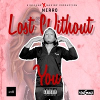 Lost Without You - Single - Nerro