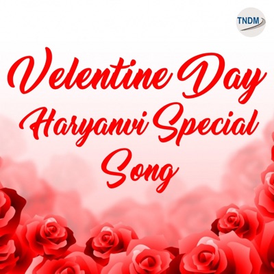 Valentine Day Haryanvi Special Love Song