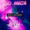 Go Again (Klave Remix) [feat. ELYSA] - King CAAN lyrics
