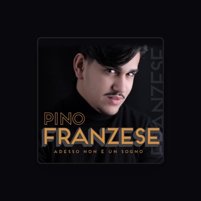 Listen to Pino Franzese, watch music videos, read bio, see tour dates & more!