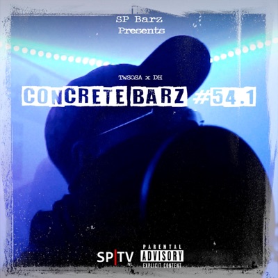 Concrete Barz #54.1 (feat. TW$osa & DH) - Single