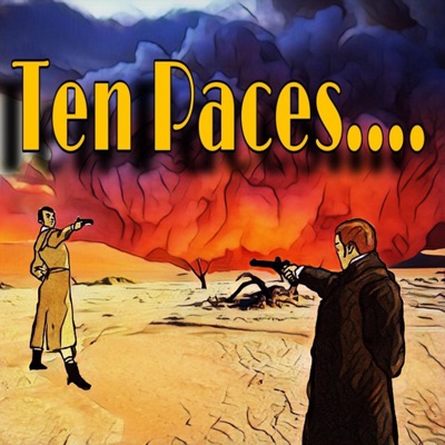 Ten Paces....