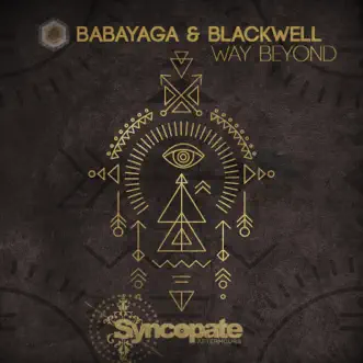 Way Beyond - EP by Miss Babayaga DJ & DJ Josh Blackwell album reviews, ratings, credits