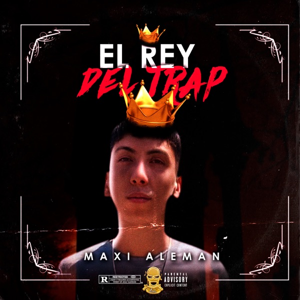 El Rey del Trap