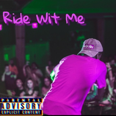 Ride Wit Me - Single