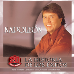 La Historia de los Éxitos - José María Napoleón Cover Art