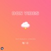 BON VIBES by Chip Charlez iTunes Track 1