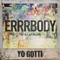 Errrbody - Yo Gotti lyrics