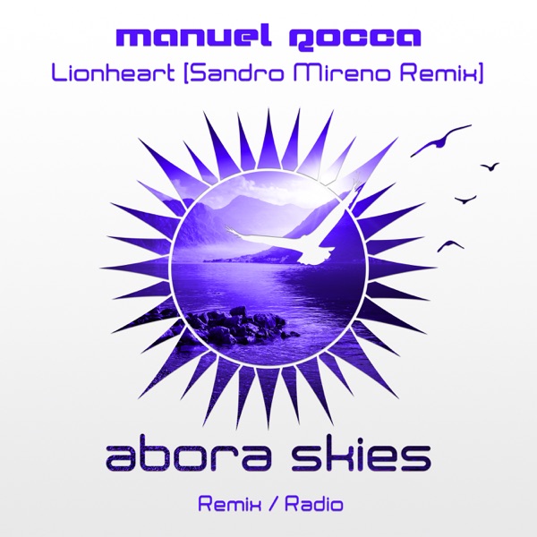 Lionheart (Sandro Mireno Remix) - Single