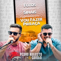 Fotos / Sinais / Vou Fazer Pirraça (Cover) - Single - Pedro Augusto & Gondin