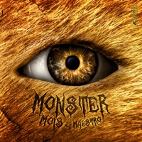 MONSTER (feat. Maestro) - Single - Mois