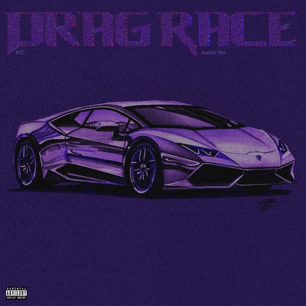 Drag Race (feat. Justiceyen)