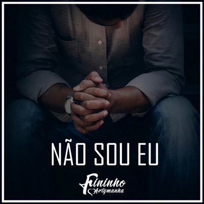 Não Sou Eu - Single