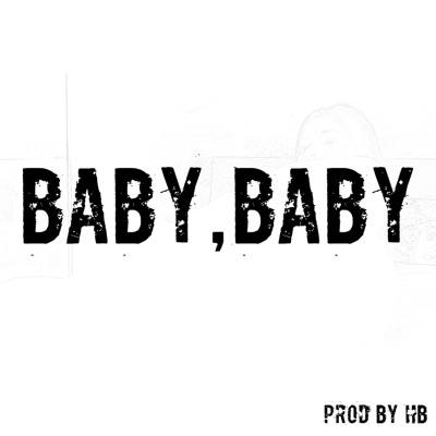 Baby,Baby - Single