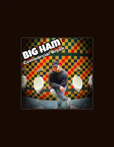 聆聽 Big Ham、觀看音樂影片、閱讀小傳、查看巡演日期等！