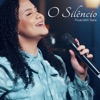 O Silêncio - Single