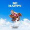 Be Happy - AFSHEEN lyrics
