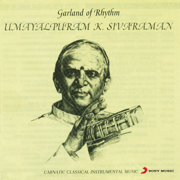 Garland of Rhythm - Umayalpuram K. Sivaraman