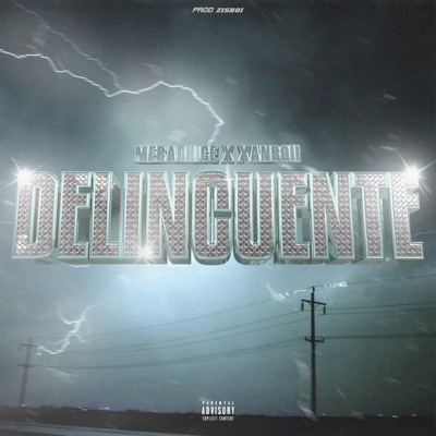 Delincuente - Single