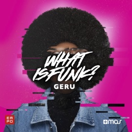 What Is Funk? Geru
