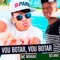 Vou Botar, Vou Botar - Mc Mingau, Delano & Dj Batata lyrics