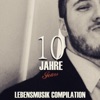 10 Jahre Lebensmusik