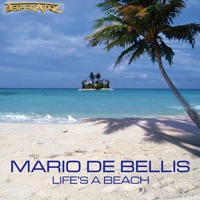 Life‘s a Beach - Mario De Bellis