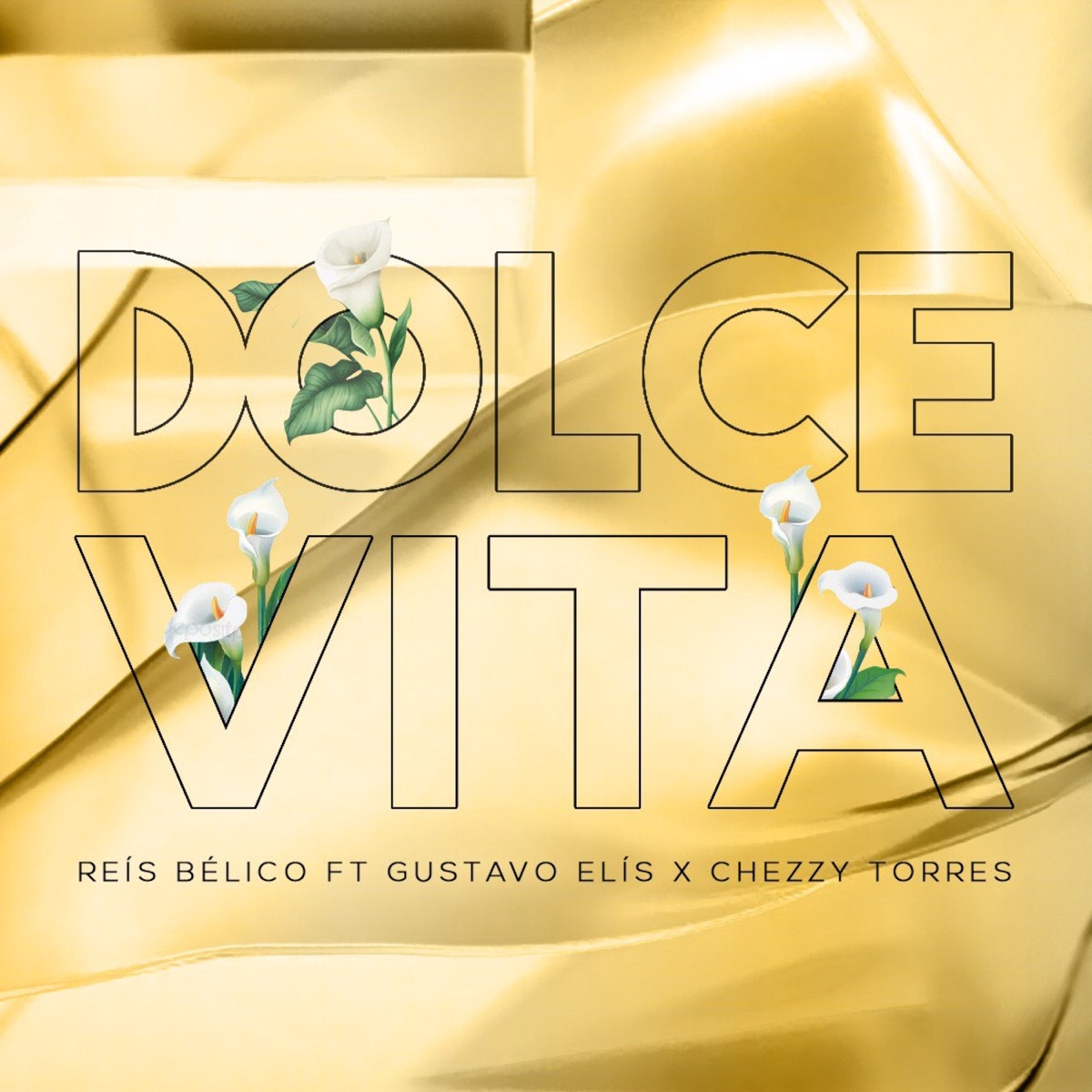 Dolce Vita (feat. Gustavo Elis & Chezzy Torres) - Single