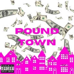 Pound Town (feat. Hairball) - Single