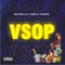 VSOP (feat. Yuziboi) - Boy Spellz & Aneo lyrics