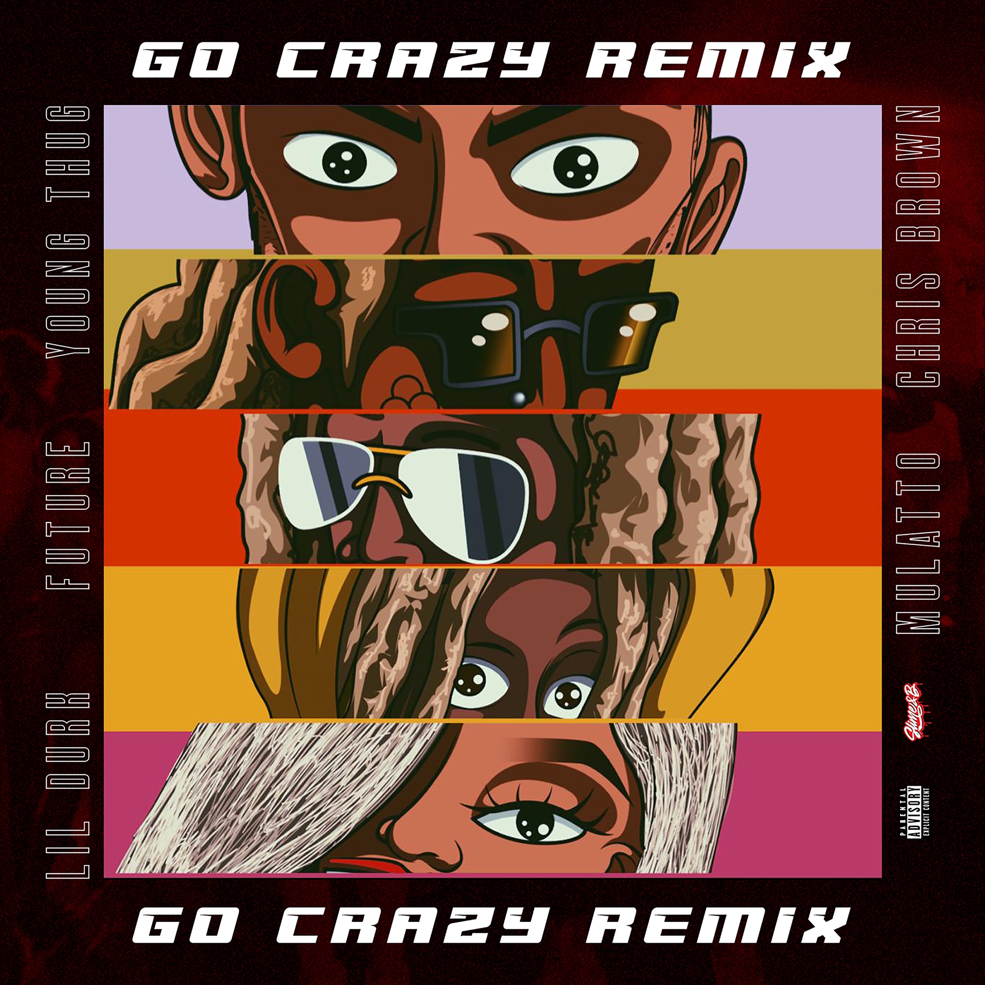 Chris Brown & Young Thug - Go Crazy (Remix) [feat. Future, Lil Durk & Mulatto] - Single