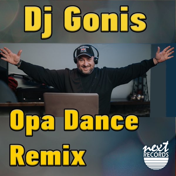 Dj Gonis Opa Dance Remix - Album by Various Artists - Apple Music