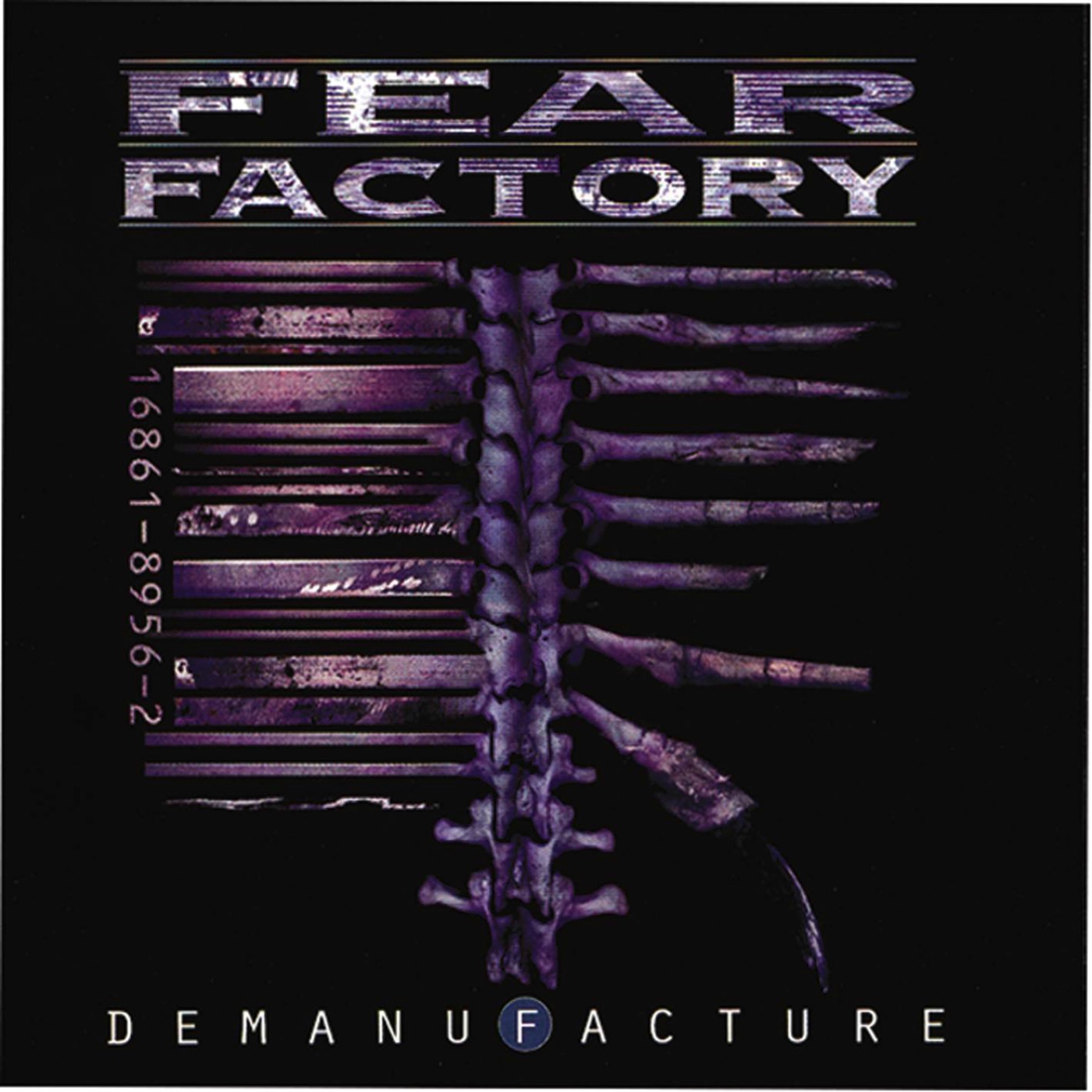 Demanufacture by Fear Factory