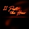 11 Past The Hour - Single, 2020