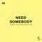 Need Somebody (feat. Simon Jnr) artwork