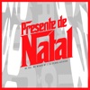 Presente de Natal - Single