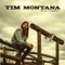 Be A Cowboy - Tim Montana lyrics