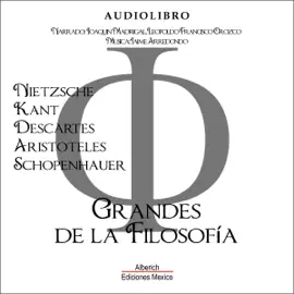 Grandes de la filosofia [Greats of Philosophy] (Unabridged)