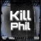 Kill Phil - Pistol P lyrics