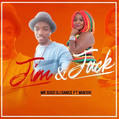 Jim & Jack (feat. Mukosi) - Single