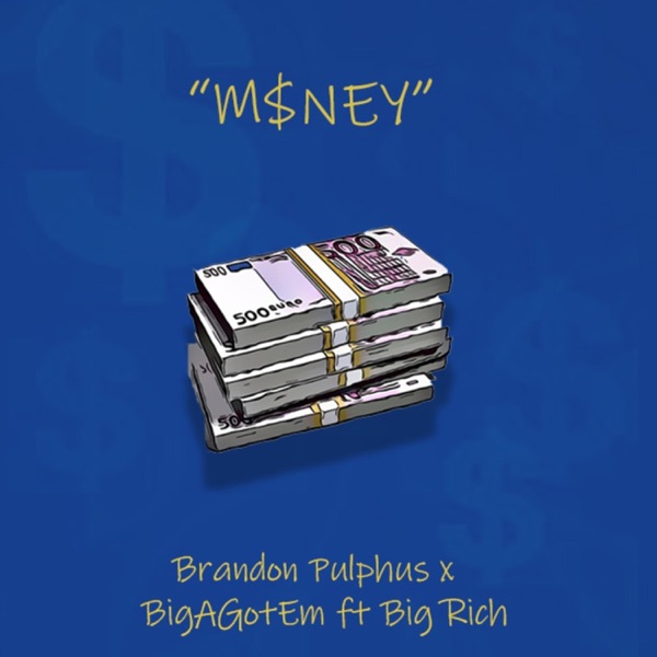 Cover of M$nEY (feat. Big Rich) - Single