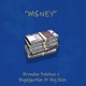 M nEY feat Big Rich Single