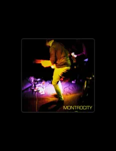 Ascolta Montrocity, guarda video musicali, leggi la biografia, vedi le date del tour & altro!