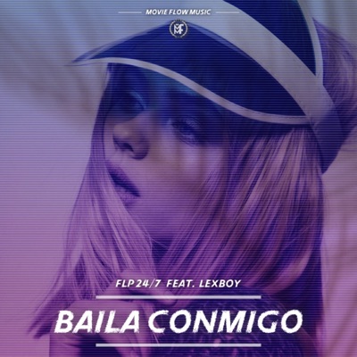 Baila Conmigo (feat. Lex Boy) - Single