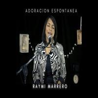 Tiempo de Adoración - EP - Raymi Marrero