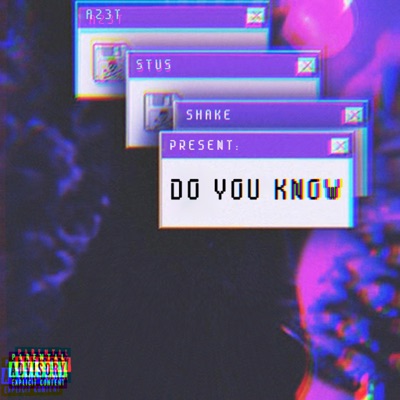 Do You Know - Single
