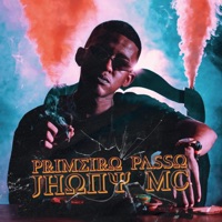 Primeiro Passo - Single - Jhony Mc
