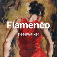 sleepwalker Sound Track “Flamenco”